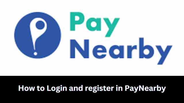 How to Login and register in PayNearby