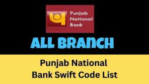 Punjab National Bank Swift Code List